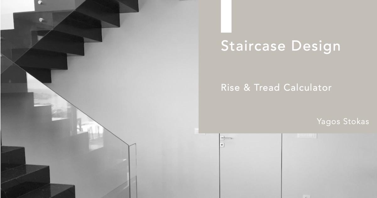 Staircase Design Rise Tread Calculator Stokas Construction   Staircase Design – Rise Tread Calculator Stokas Construction Interior Architecture BIM QUBI 